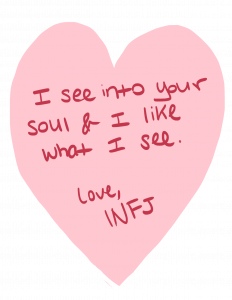 a valentine from an INFJ personality