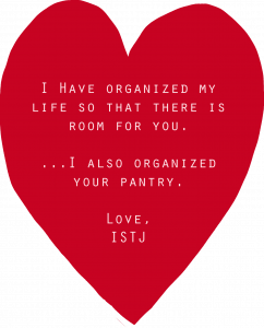 a valentine from an ISTJ personality