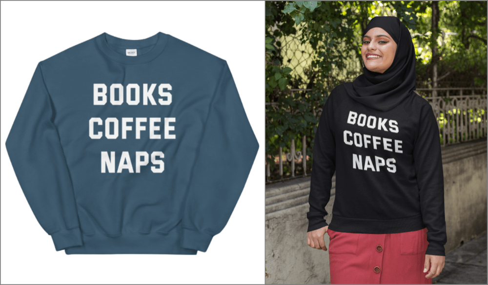 books coffee naps sweatshirt