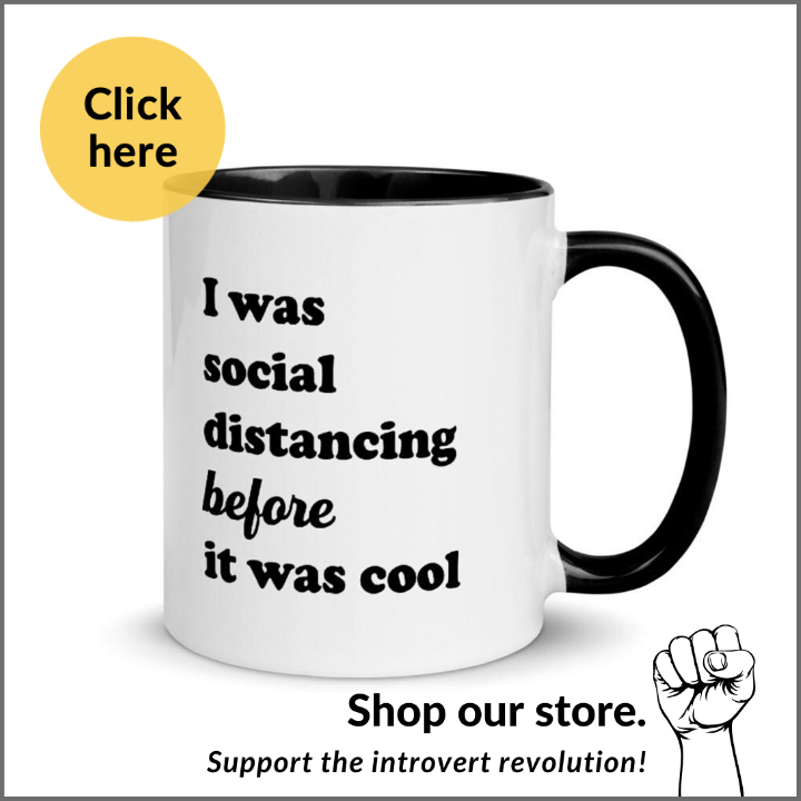 I was social distancing before it was cool mug for introverts